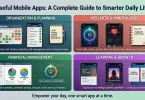 useful mobile apps a complete guide to smarter daily life